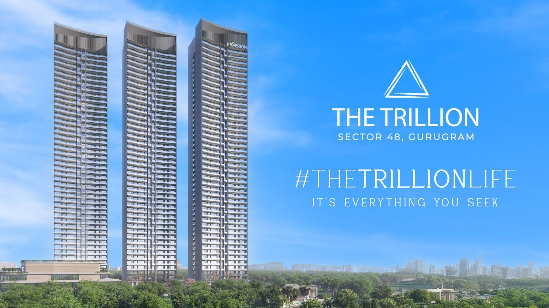 Experion The Trillion
